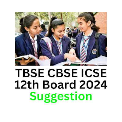 Class 12 English Suggestion 2024: Tripura TBSE & CBSE Board