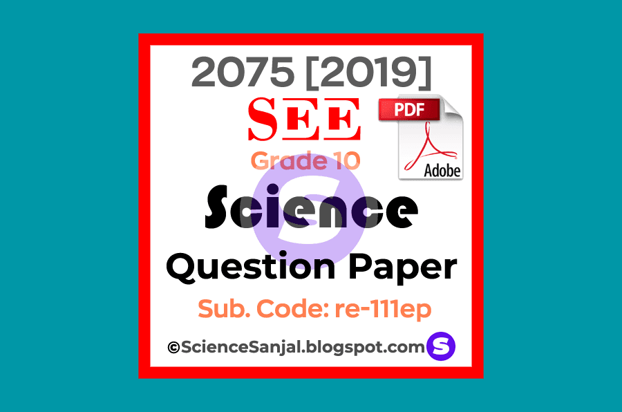 Grade-10-SEE-Compulsory-Science-Question-Paper-2075-2019-RE-111EP