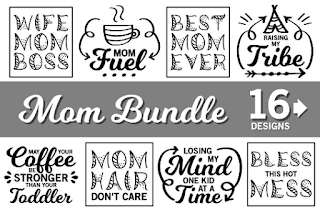 Mom svg Bundle, funny mom svg sayings, funny quotes svg, mom fuel svg, mom hair dont care svg, mom boss svg, svg files for cricut,coffee svg