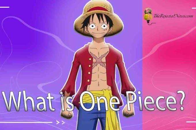  What is One Piece? What Does One Piece Look Like?