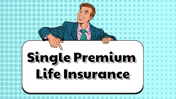  Whole Life Insurance with Single Payment