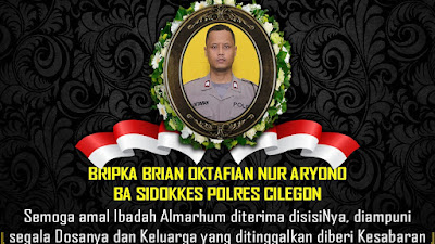 Polres Cilegon Polda Banten berduka.