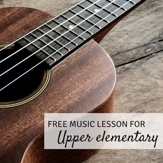 Free music lesson for upper elementary: includes songs, visuals, and more!