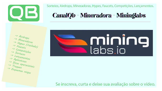 CanalQb - Mineradora - Mininglabs - Finalizado