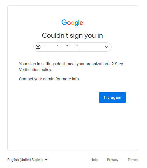 G Suite: Could not sign-in if not enroll 2-step verification