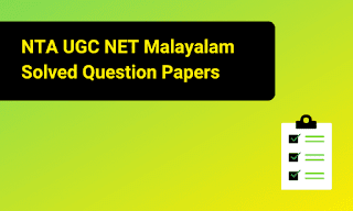 NTA UGC NET Malayalam Solved Question Papers