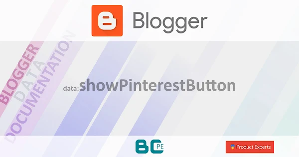 Blogger - Gadget Blog - data:showPinterestButton