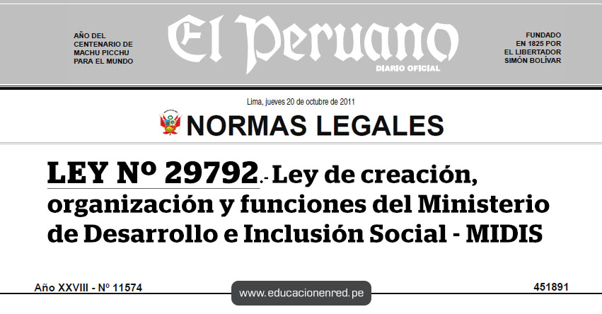 LEY Nº 29792.- Ley de creación, organización y funciones del Ministerio de Desarrollo e Inclusión Social - MIDIS