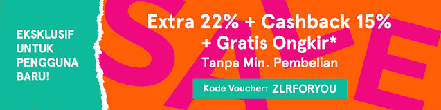 #Zalora - #Promo Voucher Extra 22% + Cashback 15% + Gratis Ongkir Tanpa Min Order (s.d 01 Jan 2021)