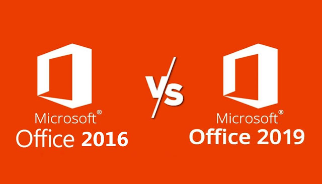 Fitur Baru Microsoft Office 2019 dan Perbedaan dengan Office 2016