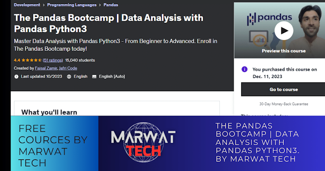 The Pandas Bootcamp | Data Analysis with Pandas Python3. BY MARWAT TECH