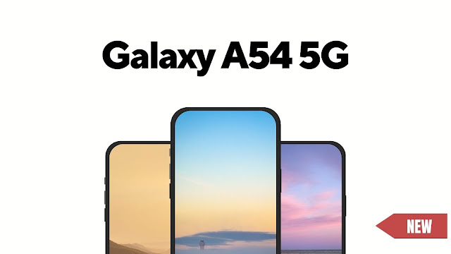 مواصفات أفضل هواتف الفئه المتوسطة Samsung Galaxy A54 5G