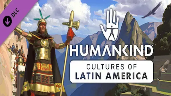 HUMANKIND - Cultures of Latin America Free Download PC Game Cracked in Direct Link and Torrent.