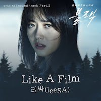 Download Lagu Mp3, Video, Drama, Lyrics leeSA – Like A Film [Black OST Part.2]
