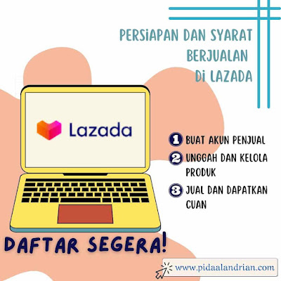 Persiapan dan syarat berjualan di Lazada