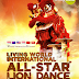 Schedule Living World International All Star Lion Dance Championship 2017