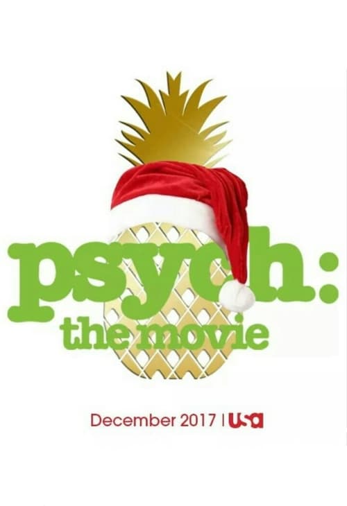 Watch Psych: The Movie 2017 Full Movie With English Subtitles