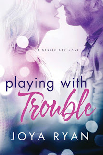 Playing With Trouble by Joya Ryan