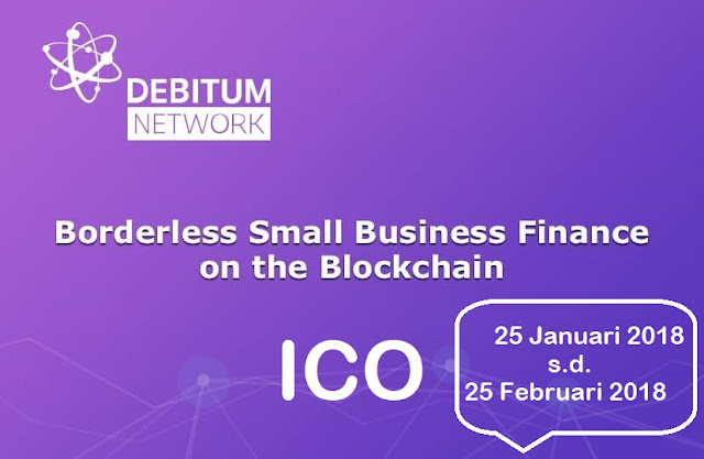 ICO Debitum Network - Menawarkan Teknologi Blockchain Untuk Pendanaan Usaha Kecil