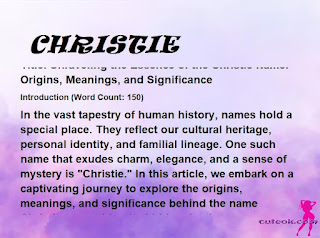 meaning of the name "CHRISTIE"