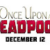 'Once Upon a Deadpool': Deadpool Versi PG-13 Yang Family Friendly?