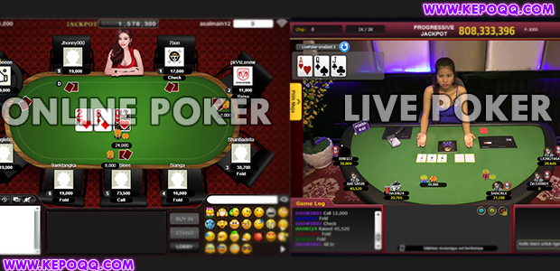 Perbedaan Bermain Poker Online dengan Live Poker