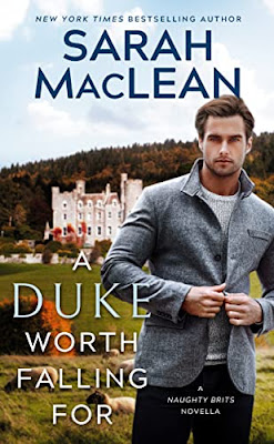 Book Review: A Duke Worth Falling For, by Sarah MacLean, 3 stars