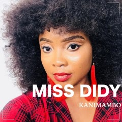 Miss Didy - Kanimambo  (2018)