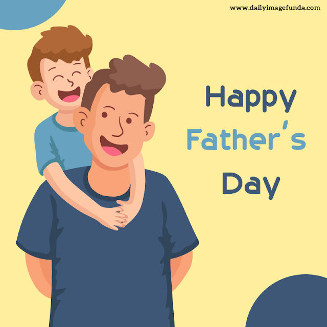 Happy Fathers Day Greetings, Wishes, Quotes, Cards