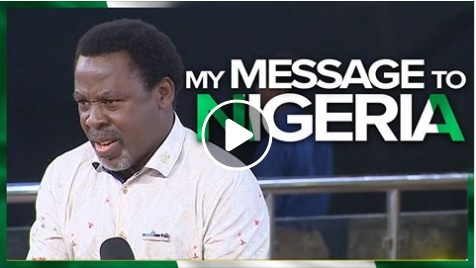 (VIDEO):TB JOSHUA - MY MESSAGE TO NIGERIA REGARDING THE AFTERMATH OF THE NIGERIA ELECTIONS 