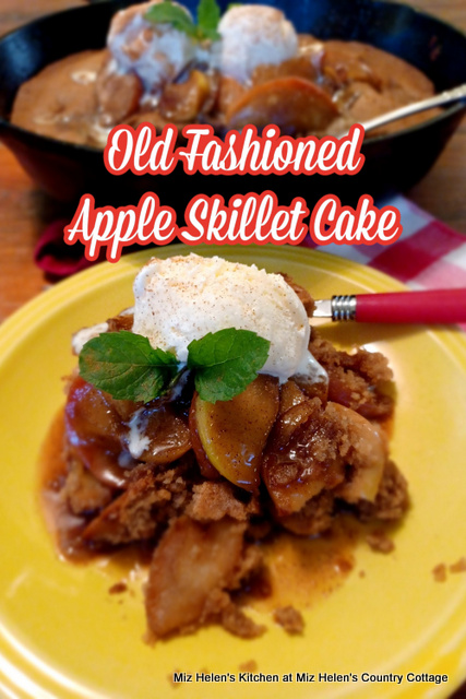 Old Fashioned Apple Skillet Cake at Miz Helen's Country Cottage