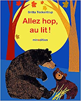 Allez hop, au lit -  de Britta Teckentrup   (Editions Minedition, 2015)
