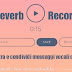 Reverb Record | registra e condividi messaggi vocali online