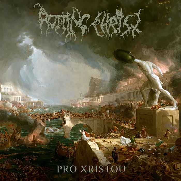 Rotting Christ - ‘Pro Xristou’