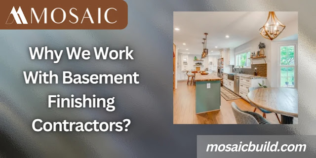 Why We Work With Basement Finishing Contractors? - Sterling