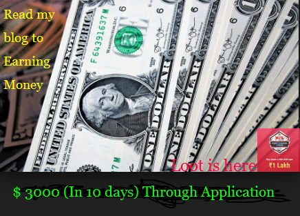 How To Online Money Earning up to $1000+ through apps  (free guide for 2019-20) -Online Money Earning