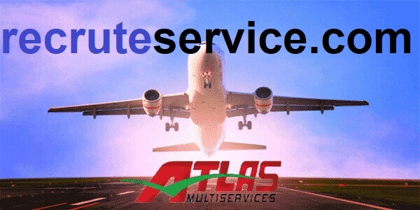 Atlas Multiservices embauche 120 hôtesses et hôtesses de l'air