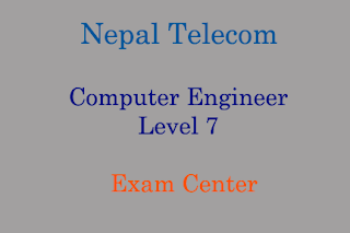 Computer Engineer Level 7 Exam Center Changed NTC