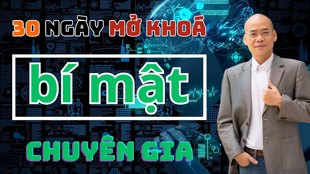 30 ngày mở khoá bí mật chuyên gia