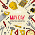 May Day : Hari Buruh Internasional