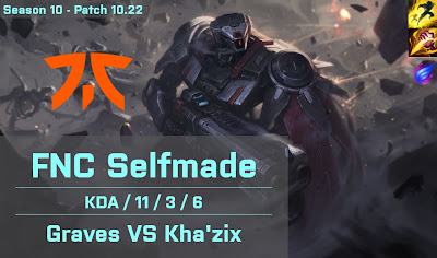 FNC Selfmade Graves JG vs Khazix - EUW 10.22