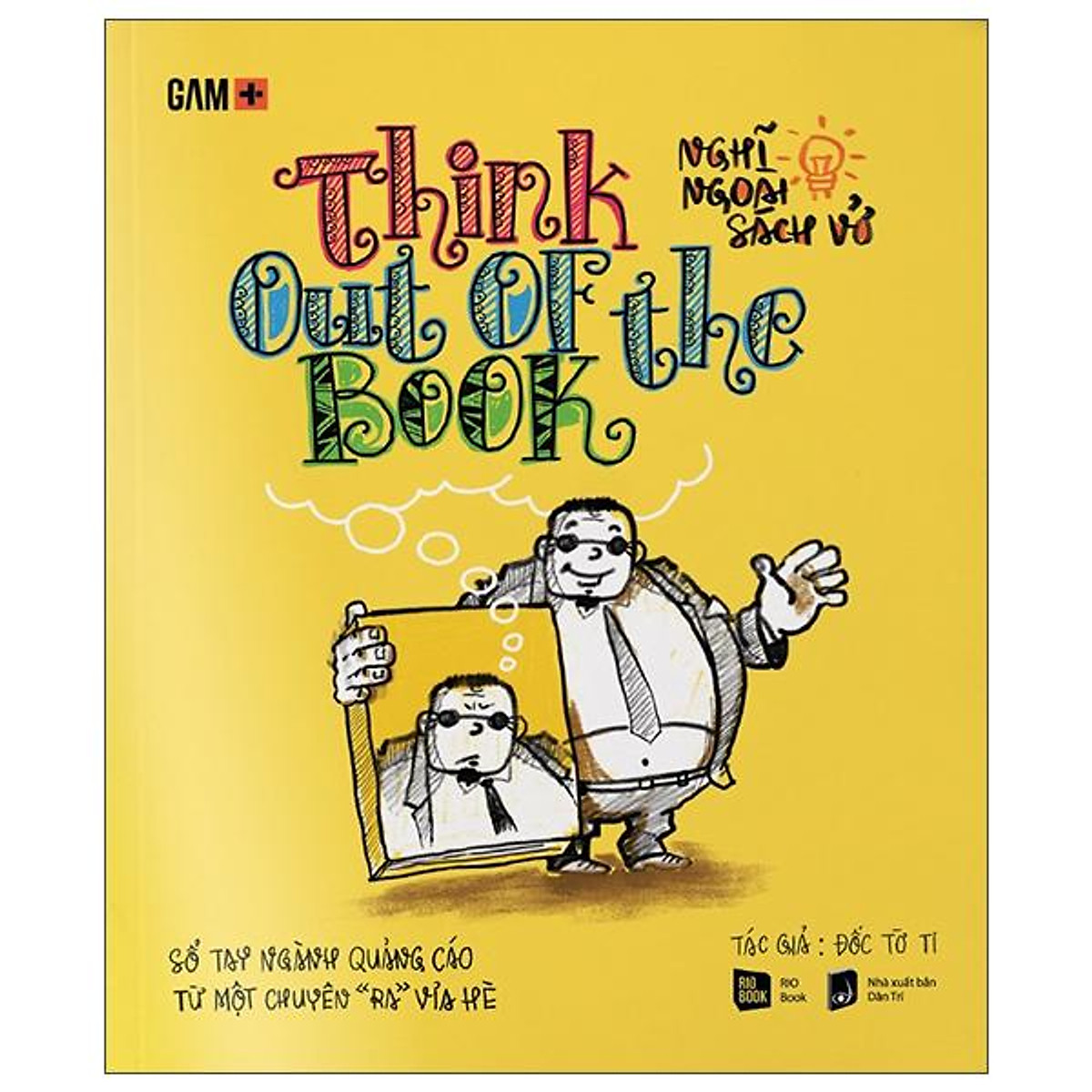 Think Out Of The Book - Nghĩ Ngoài Sách Vở ebook PDF-EPUB-AWZ3-PRC-MOBI