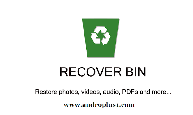 recover bin free: trash for android, recover files apk