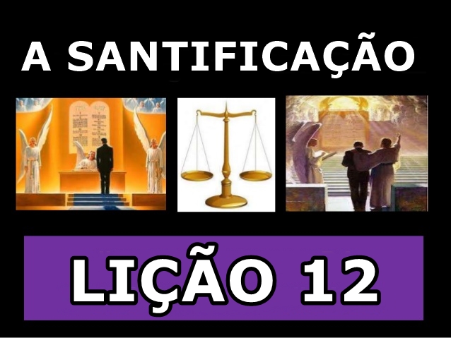 A Santificacao 12