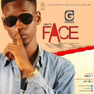 FRESH MUSIC: G.Prince - Pretty Face (Prod. by Chexy)