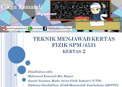 Dunia Pendidikan: Teknik Menjawab Kertas 2 Fizik SPM