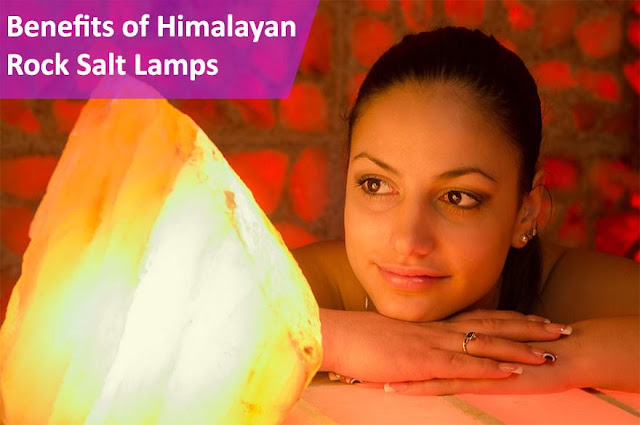 Benefits Of The Himalayan Salt Lamp