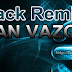 2893.-Pack Remix – BRYAN VAZQUEZ (Circuit House)