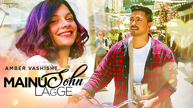 Mainu Sohn Lagge: Amber Vashisht | Maninder Kailey | SHABBY | New Punjabi Songs 2017