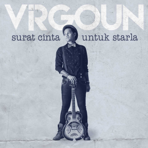 Virgoun - Surat Cinta Untuk Starla MP3 Terbaru - LaguBarux 